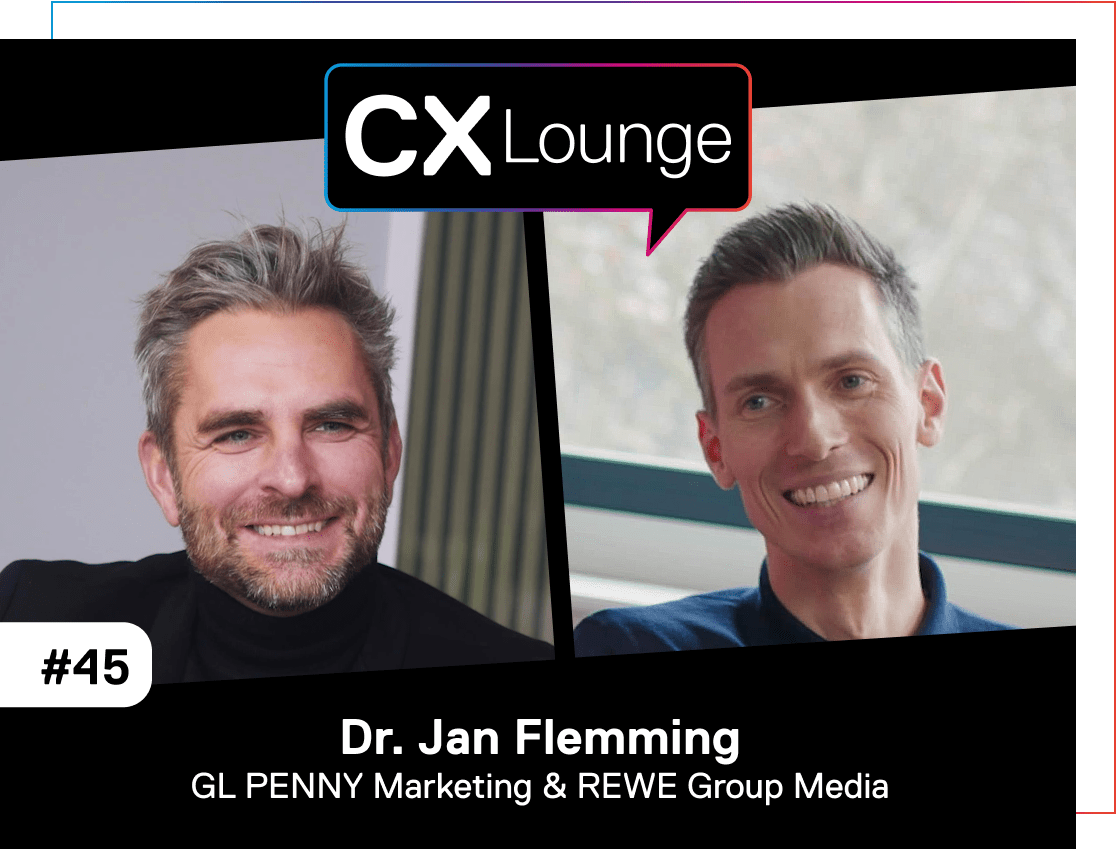 Kai Vorhölter im Gespräch mit Dr. Jan Flemming zum Thema CX bei PENNY
